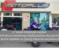Motoplus’ta Büyük Buluşma, Büyük Indirim!