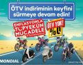 ÖTV indirimin Keyfi Mondial ile Sürülür!